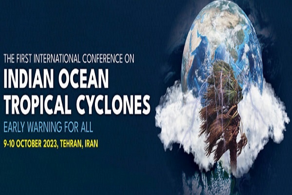 نخستین کنفرانس بین‌المللی توفان‌های استوایی اقیانوس هند برگزار می‌شود